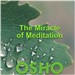 The Miracle of Meditation